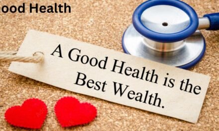 How to maintain good health