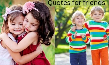 Quotes for friends