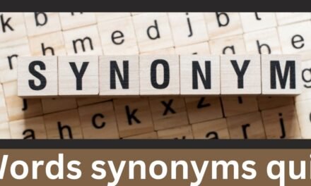 Words Synonyms Quiz