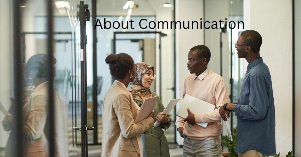 About Communication