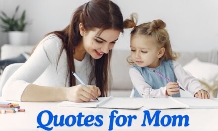 Quotes for Mom