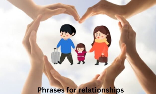 Phrases for relationships