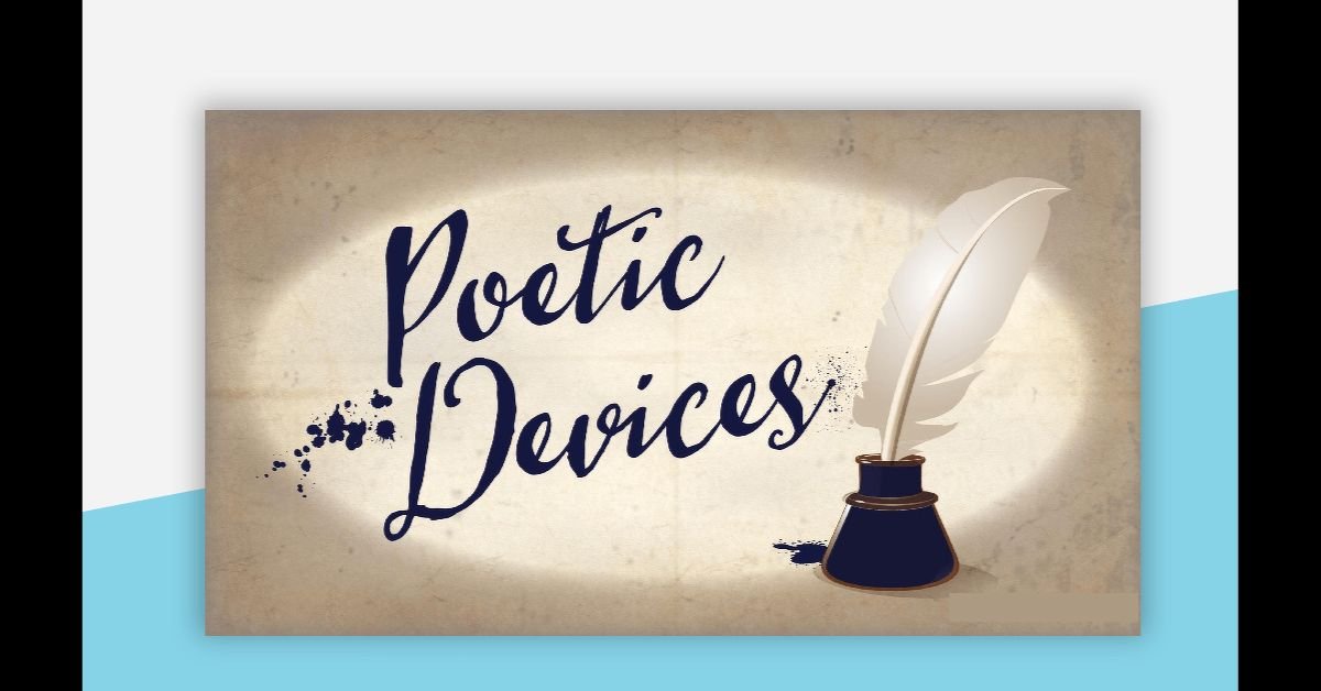 Top 10 Poetic Devices in English