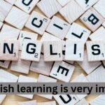 Why English learning is very important?