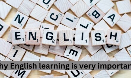 Why English learning is very important?